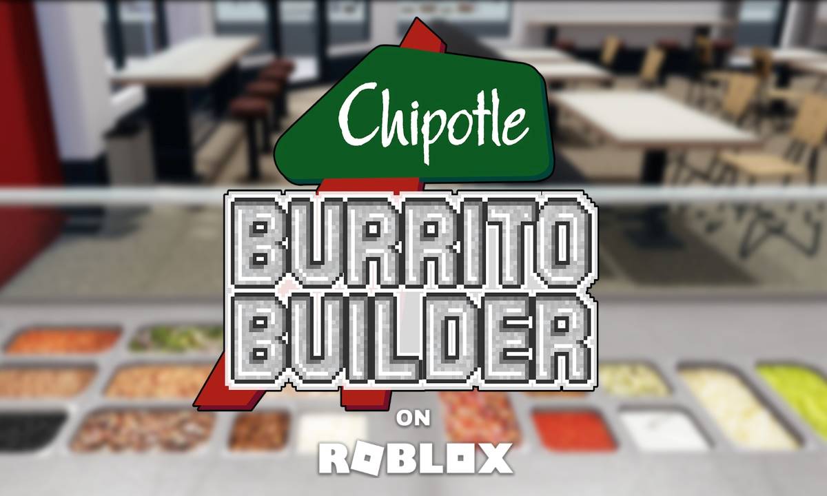 Chipotle, Roblox, burrito builder, gaming