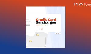 85% of Consumers Agree to Credit Card Surcharges