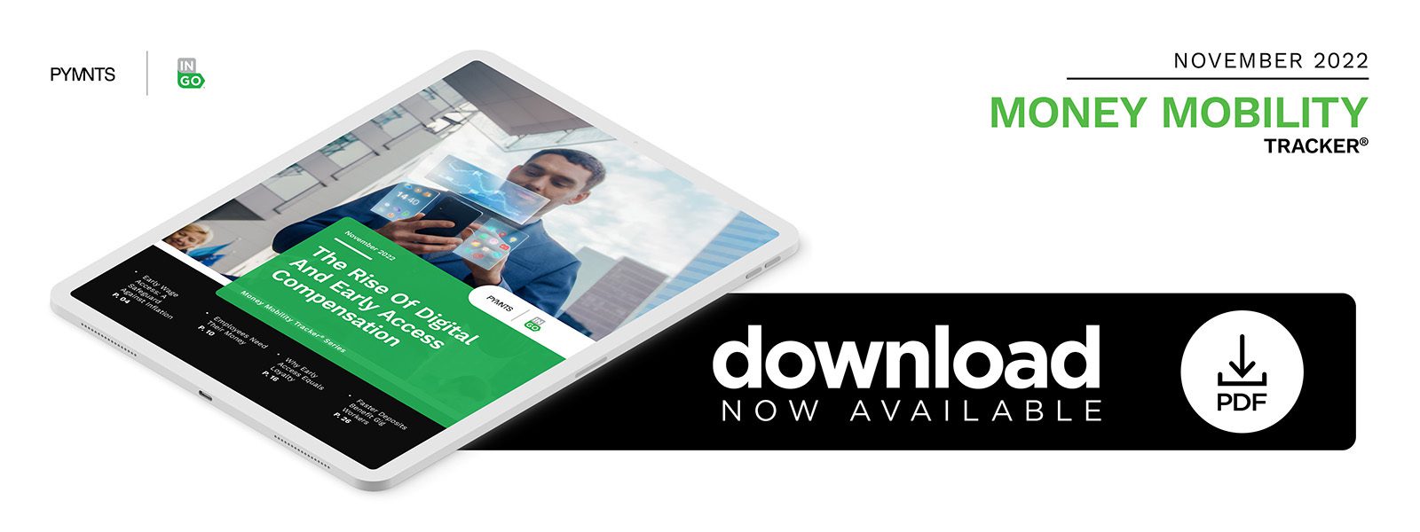 Ingo Money - Money Mobility Tracker®: The Rise Of Digital And Early Access Competition - November 2022 - Discover the value of early wage access for reducing employee turnover, fostering employee and customer loyalty and helping consumers hold their own against inflation